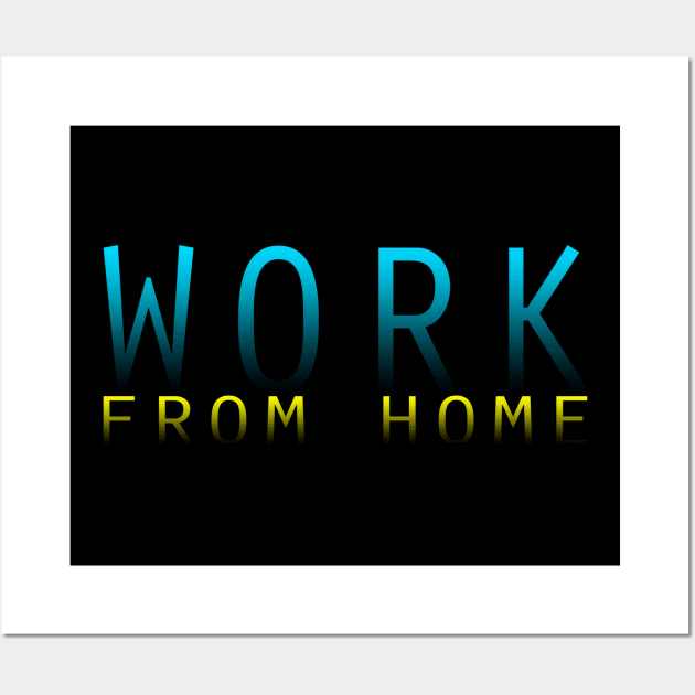 WFH - 09 Wall Art by SanTees